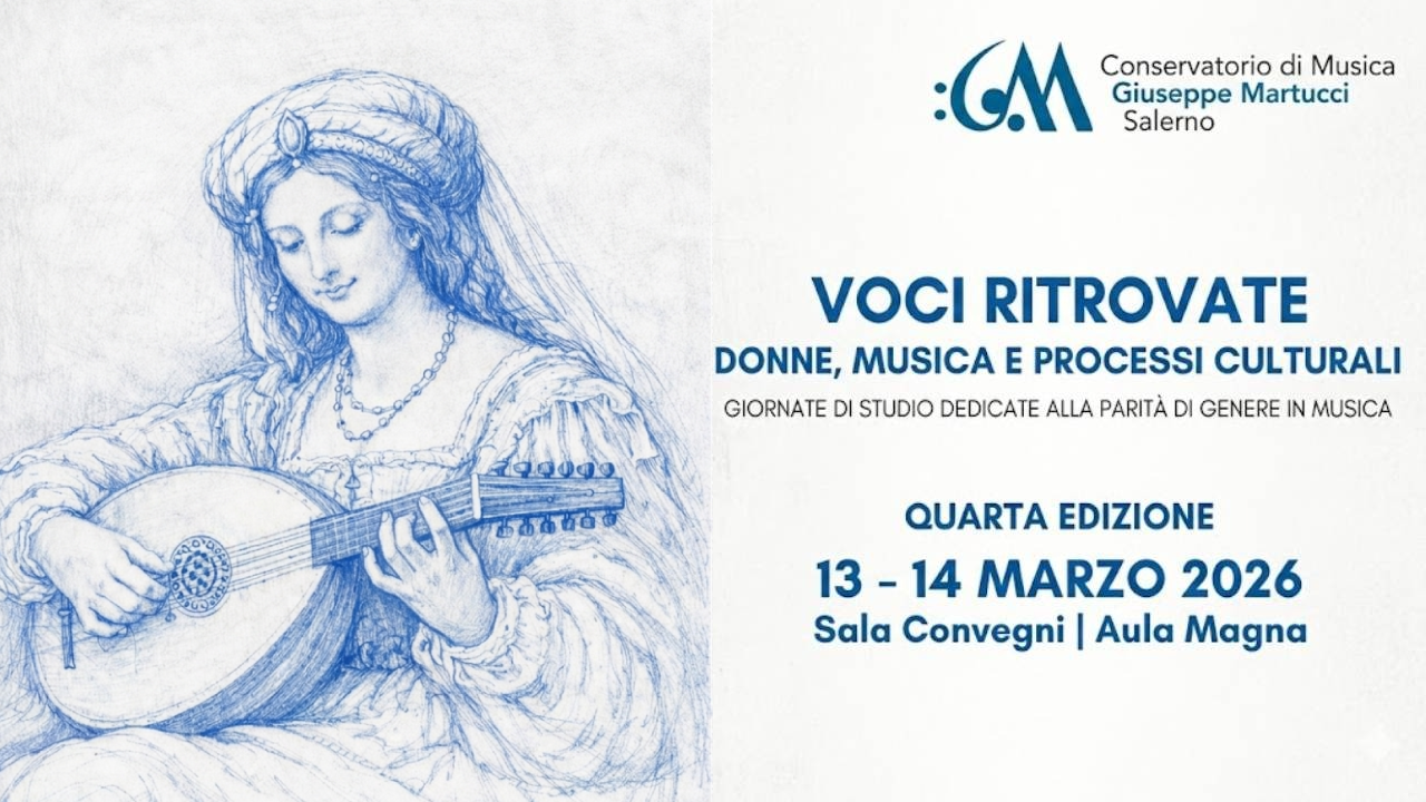 Giornate di studio 'Voci ritrovate. Donne, musica e processi culturali'